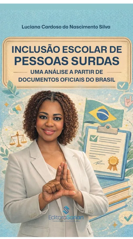 Inclusão Escolar de Pessoas Surdas